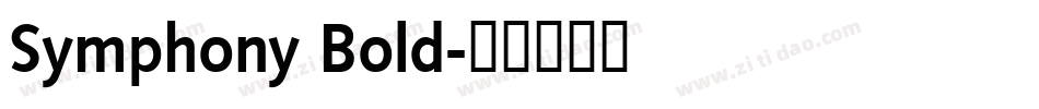 Symphony Bold字体转换
